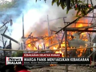 Kebakaran hebat menghanguskan 8 rumah di Bima, pemadam terlambat ke lokasi - iNews Malam 12/06