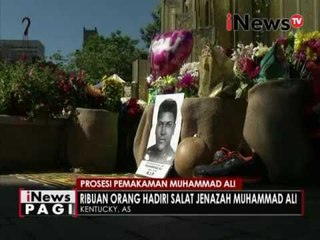 Shalat jenazah Muhammad Ali - iNews Pagi 10/06