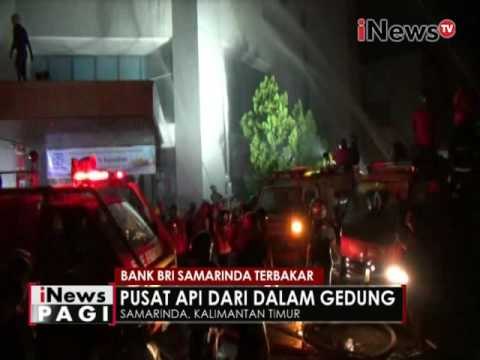 Bank BRI Samarinda terbakar, 15 Damkar dikerahkan - iNews Pagi 09/06