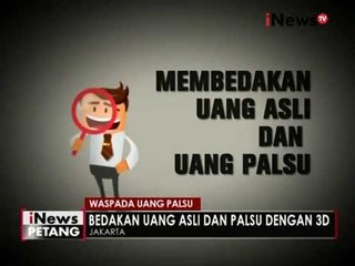Waspada peredaran uang palsu jelang Idul Fitri - iNews Petang 13/06