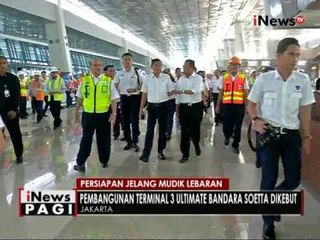 Menhub sidak pembangunan terminal 3 ultimate bandara Soetta - iNews Pagi 16/06