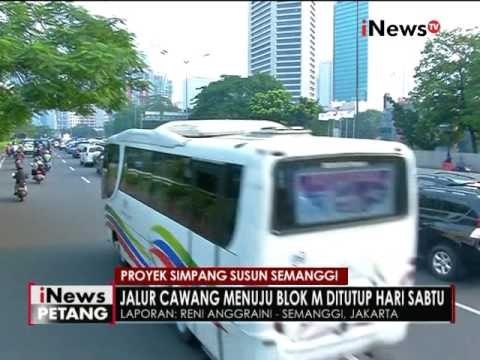 Live Report : Penutupan permanent jalur semanggi, karna proyek simpang susun - iNews Petang 24/06