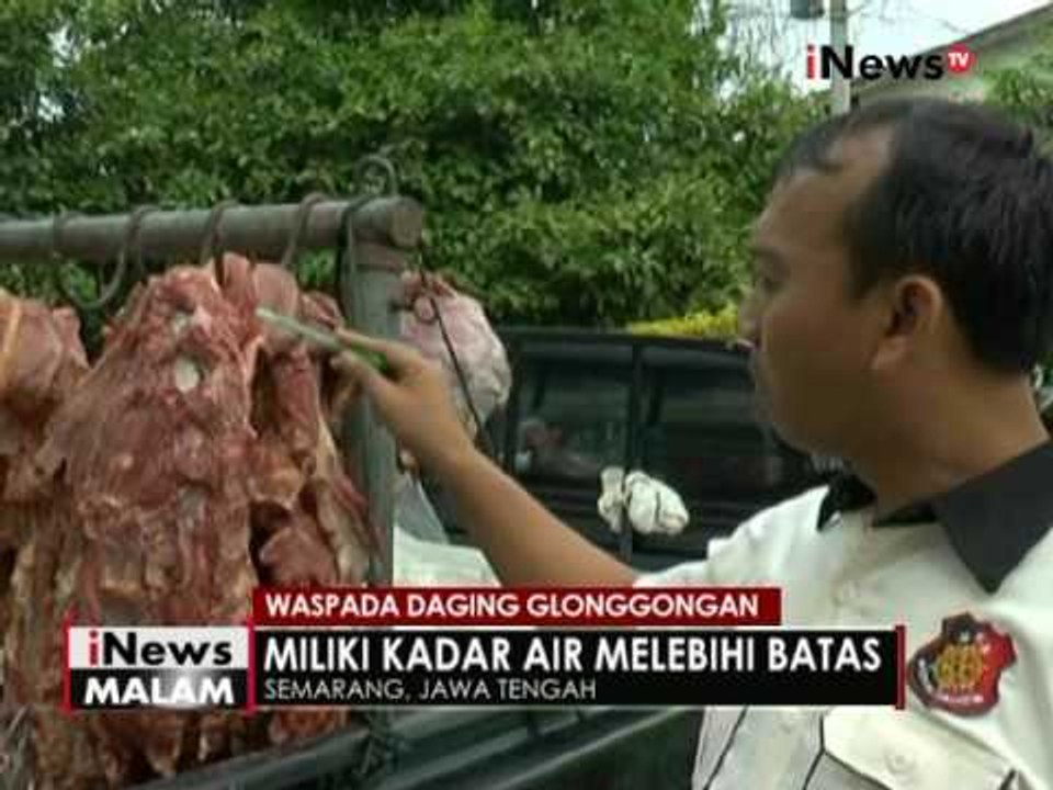 Waspada daging glonggongan, petugas sita 250 Kg daging sapi di Semarang - iNews Malam 28/06