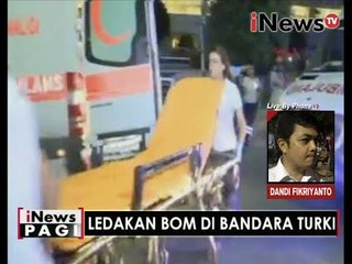 Serangan Bom bunuh diri di Bandara Turki, 28 Tewas - iNews Pagi 29/06
