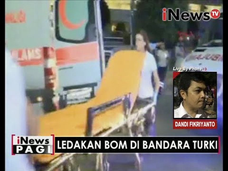 Serangan Bom bunuh diri di Bandara Turki, 28 Tewas - iNews Pagi 29/06