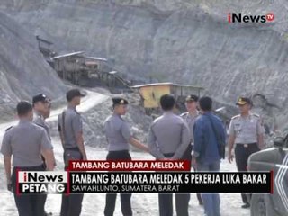 Tambang batubara di Sawah Lunto, Sumbar meledak, 5 pekerja luka bakar - iNews Petang 28/06
