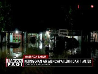 Ratusan rumah dan satu sekolah terendam banjir bah di Sorong, Papua - iNews Pagi 21/07