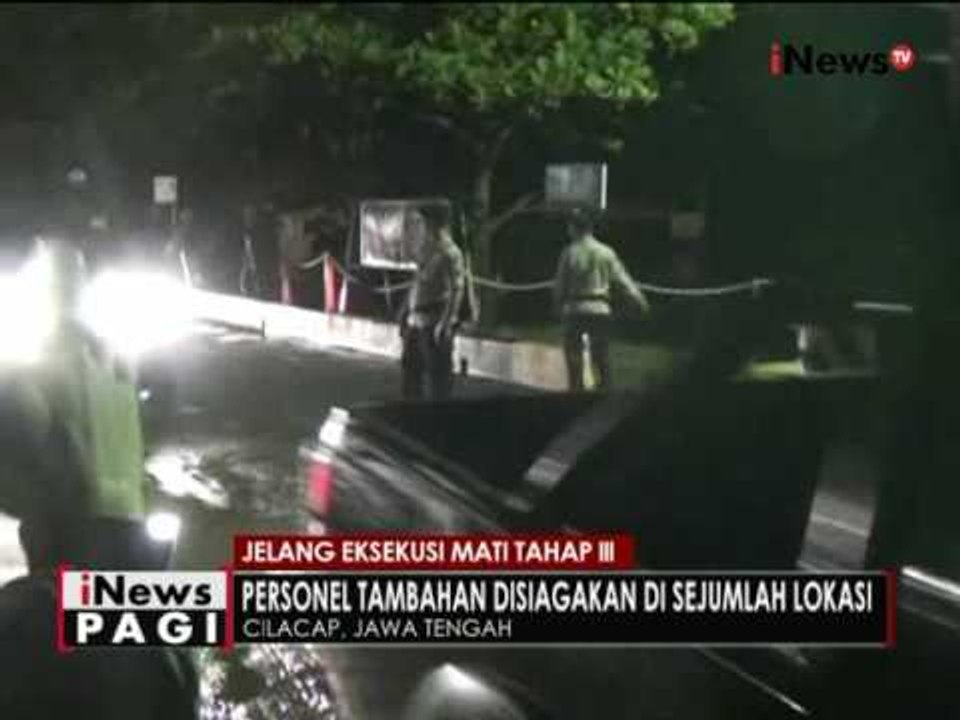 Jelang pelaksanaan eksekusi mati tahap III, sejumlah pasukan Brimob diterjunkan - iNews Pagi 27/07
