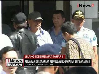 Keluarga & perwakilan Kedubes asing kunjungi terpidana mati - iNews Malam 26/07