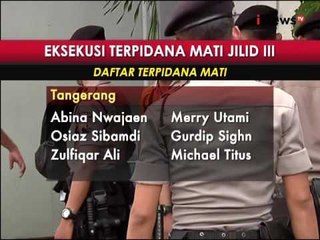 Berikut daftar terpidana mati yang akan dieksekusi - iNews Siang 28/07