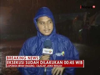 Live report : perkembangan jelang pelaksanaan eksekusi mati jilid III - iNews Breaking News 29/07