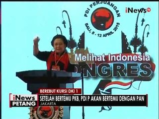 Bursa Calon Gubernur DKI semakin panas, PDIP & PKB lakukan penjajakan koalisi - iNews Petang 02/08