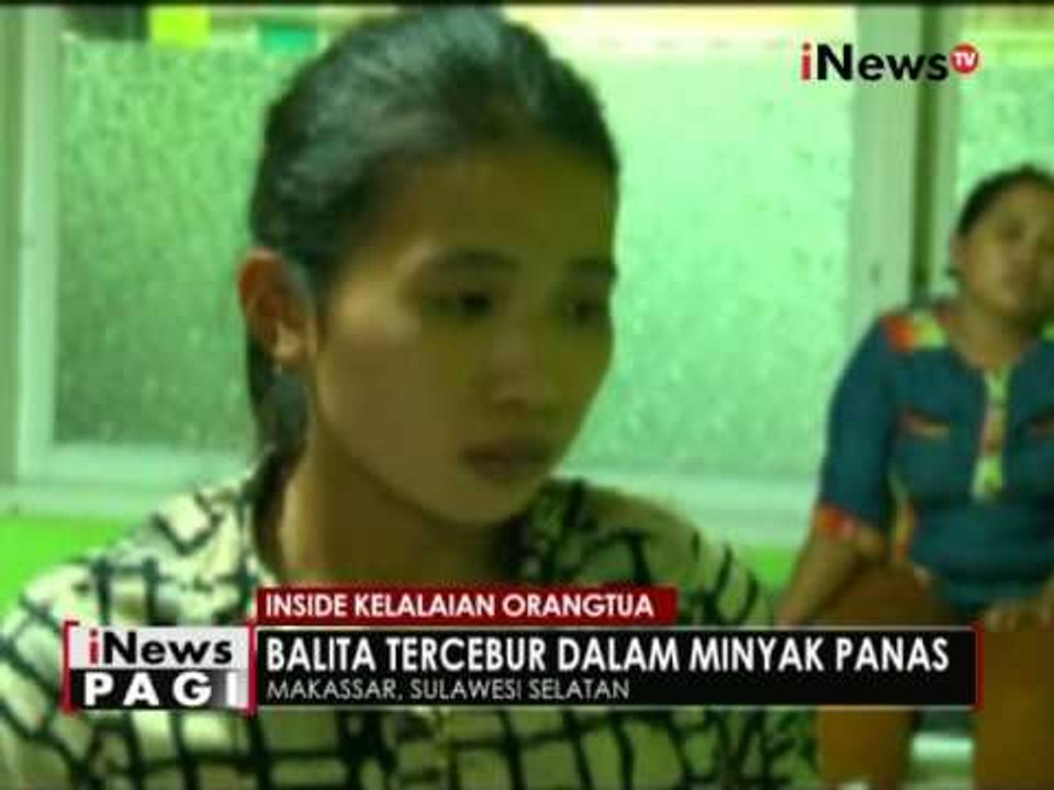 Lepas dari pengawasan, seorang balita jatuh dan terjebur minyak panas di Makassar - iNews Pagi 02/08