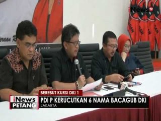 PDIP telah kerucutkan 6 nama Bacagub DKI - iNews Petang 04/08