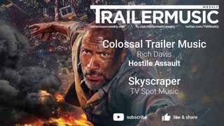 Skyscraper - TV Spot Music - Colossal Trailer Music - Hostile Assault