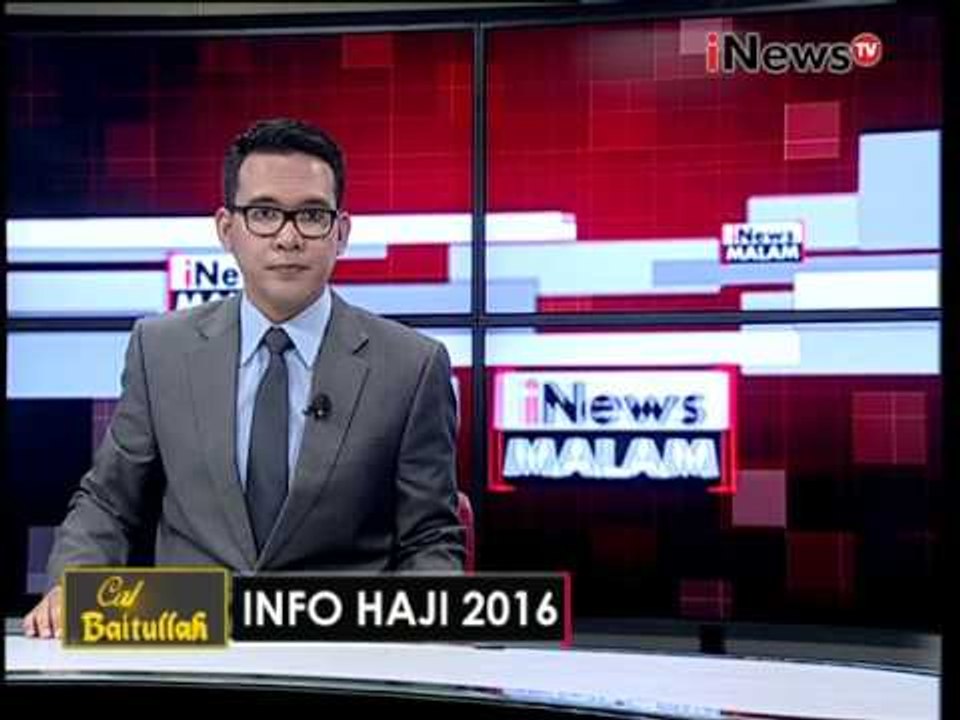 Cahaya Baitullah, masalah yang menonjol jamaah haji adalah banyak yang tersasar - iNews Malam 16/08