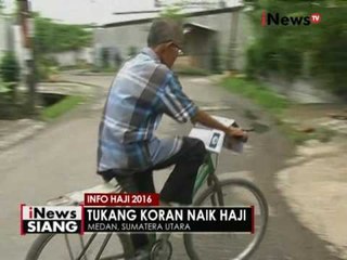 Menabung selama 40 tahun, tukang koran bisa berangkat haji - iNews Siang 24/08