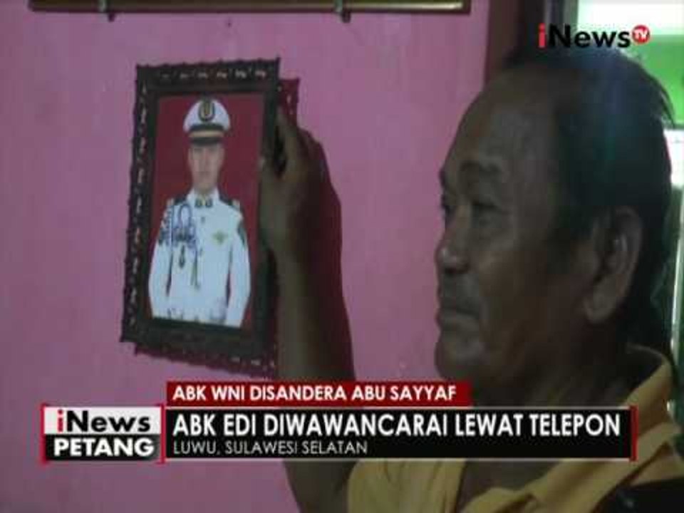 Dengar suara Eddy, WNI yang disandera Abu Sayyaf via telpon, keluarga senang - iNews Petang 24/08