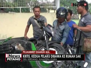 Kedapatan mencuri, 2 pelaku jambret diamuk massa di Deli Serdang - iNews Petang 24/08
