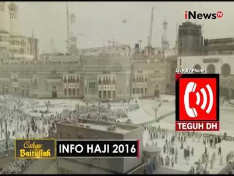 Live by phone : Cahaya Baitullah, kondisi terkini jemaah haji asal Indonesia - iNews Petang 26/08