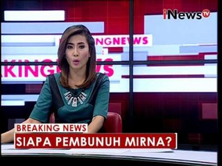 下载视频: Menguak kematian Mirna bukanlah perkara mudah - Breaking News 29/08