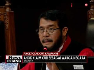 Ahok kembali hadiri sidang di MK tentang penolakan cuti kampanye - iNews Petang 31/08