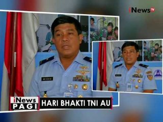 KORSA, Hari Bhakti TNI AU ke 69 - iNews Pagi 30/07