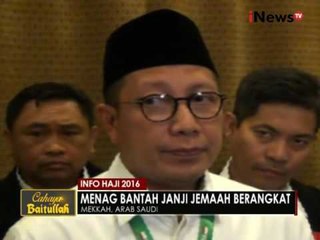 Cahaya Baitullah, Menag bantah janji jemaah berangkat - iNews Pagi 06/09