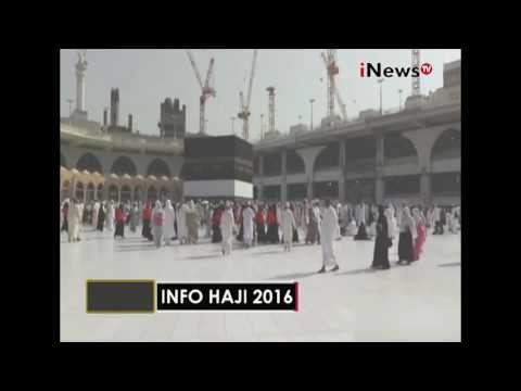 Akses masuk ke Mekkah terakhir untuk Jamaah Haji adalah pagi dini hari tadi - iNews Pagi 07/09