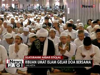 Ribuan umat muslim di Jakarta hadiri silaturrahmi akbar di Mesjid Istiqlal - iNews Pagi 19/09