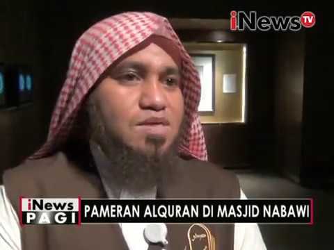Pameran Alquran di masjid Nabawi - iNews Pagi 20/09