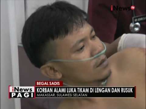 Seorang pria ditikam oleh komplotan begal sadis di Makassar - iNews Pagi 28/09