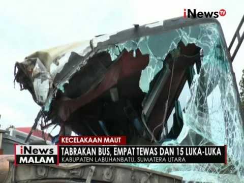 4 Penumpang tewas & 15 luka - luka dalam tabrakan bus di Sumut - iNews Malam 16/10