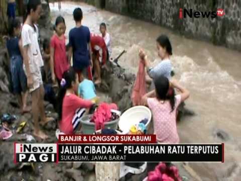 Diguyur hujan, wilayah di Pelabuhan Ratu alami longsor dan banjir - iNews Pagi 24/10