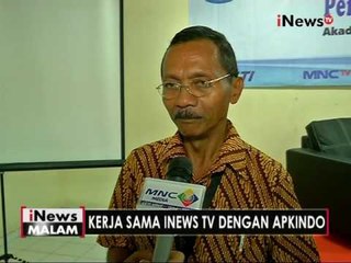 Dalam rangka literasi media, iNewsTV bekerjasama dengan Apkindo - iNews Malam 03/11