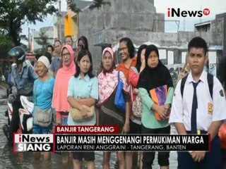 Live Report : Kondisi terkini banjir di Tangerang, Banten - iNews Siang 15/11