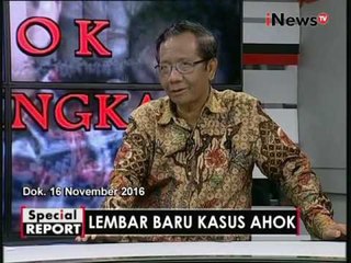 Ahok Tersangka - Ini penjelasan lengkap Mahfud MD, ada ketidakadilan?  - Spesial Report 17/11