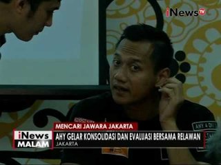 AHY gelar konsolidasi dan evaluasi bersama relawan - iNews Malam 22/11