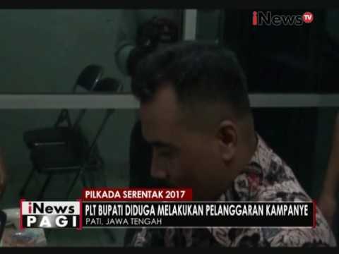 PLT Bupati Pati diperiksa terkait dugaan melakukan pelanggaran kampanye - iNews Pagi 25/11