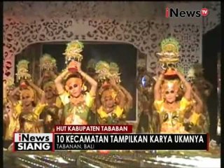 Kemeriahan Hut Kabupaten Tabanan, 10 kecamatan pamerkan karya UMKM - iNews Siang 01/12