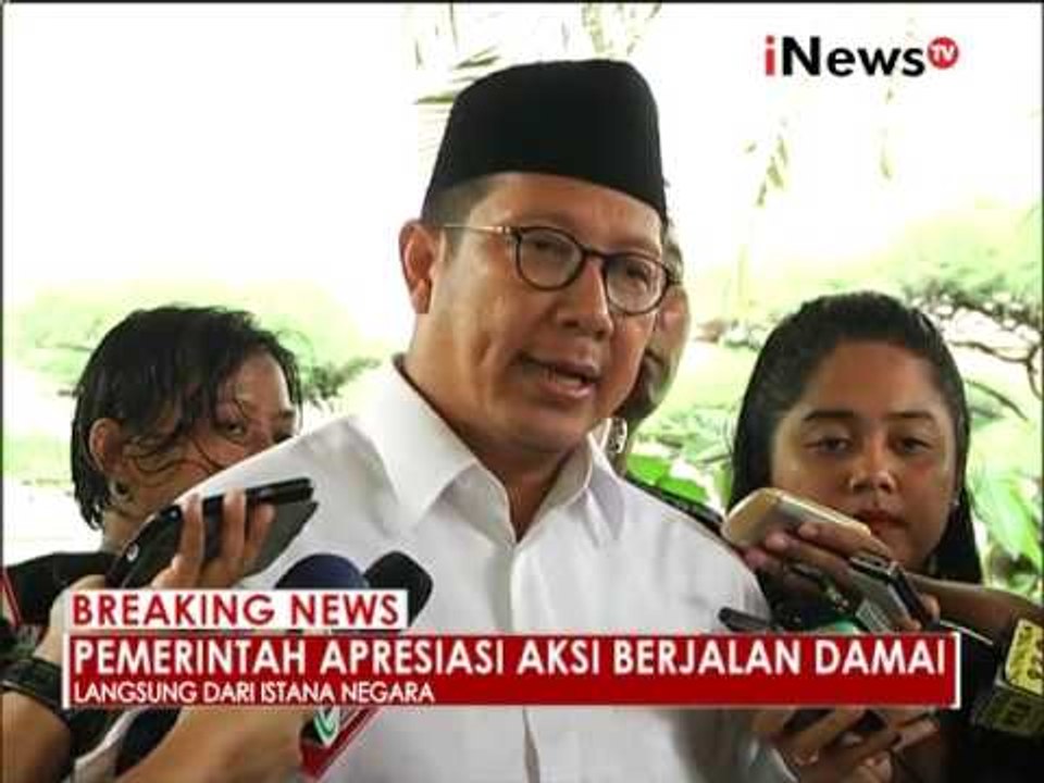 Lukman Hakim : Pemerintah apresiasi aksi berjalan damai - iNews Breaking News 02/12