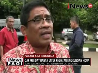Soni : Car Free Day hanya untuk kegiatan lingkungan hidup - iNews Pagi 05/12
