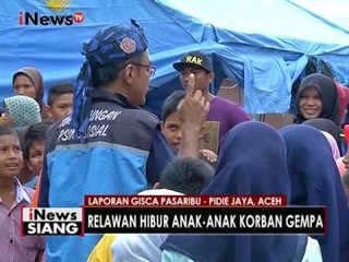 Live Report : Relawan hibur anak - anak korban gempa, Aceh - iNews Siang 09/12