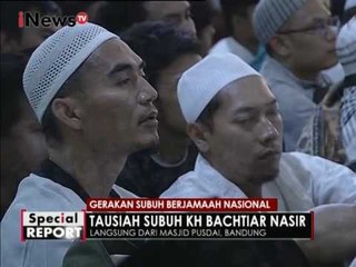 Tausiyah KH Bachtiar Nasir di Masjid Pusdai, Bandung - Spesial Report 12/12