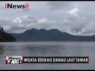 Wisata Edukasi danau laut tawar - iNews Pagi 26/12