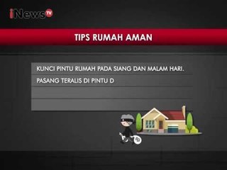 Beberapa tips mencegah perampokan pada rumah - iNews Petang 27/12