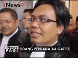 Sidang perdana AA Gatot, Gatot dan istrinya didakwa pasal berlapis - iNews Pagi 28/12