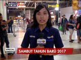 Live Report : Situasi bandara Soekarno - Hatta jelang tahun baru - Spesial Report 30/12