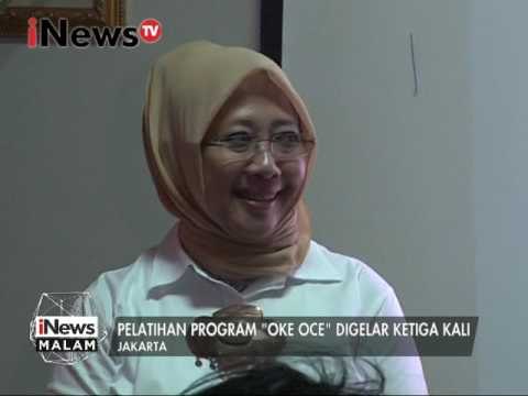 Mencari jawara Jakarta, pelatihan program Oke Oce digelar ketiga kalinya - iNews Malam 16/01