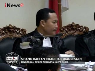 Saksi yang Dihadirkan Dalam Sidang Dahlan Iskan adalah Karyawan PT PWU - Special Report 17/01
